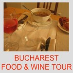 BUCHAREST FOOD WINE&nbsp;TOUR
