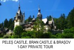 Peles Castle, Bran Castle, Brasov 1-day private&nbsp;tour