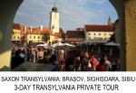 Transylvania 3-day tour Brasov Sighisoara&nbsp;Sibiu