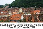 Transylvania Tour Peles Castle Bran Castle Prejmer&nbsp;Brasov